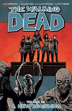 The Walking Dead, Vol. 22: A New Beginning cover