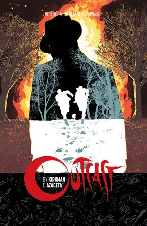 Cover of Outcast, Vol. 4 by Robert Kirkman, Paul Azaceta
