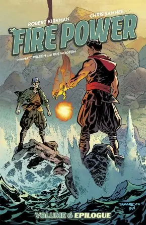 Cover of Fire Power, Vol. 6 by Robert Kirkman, Chris Samnee