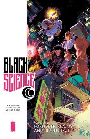 Cover of Black Science, Vol. 6 by Rick Remender, Matteo Scalera