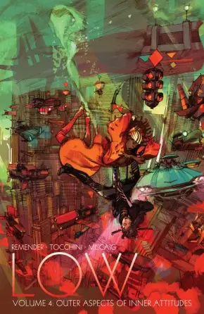 Cover of Low, Vol. 4: Outer Aspects Of Inner Attitudes by Rick Remender, Greg Tocchini