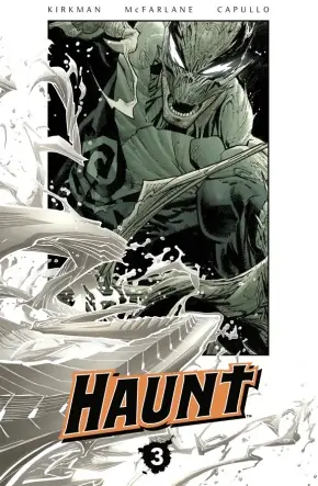 Cover of Haunt, Vol. 3 by Robert Kirkman, Todd McFarlane