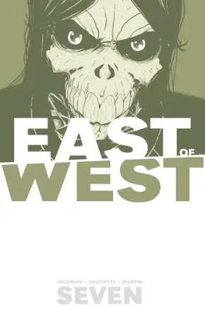 Cover of East of West, Vol. 7 by Jonathan Hickman, Nick Dragotta