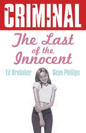 Cover of Criminal, Vol. 6 by Ed Brubaker, Sean Phillips