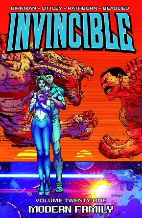 Cover of Invincible, Vol. 21: Modern Family by Robert Kirkman, Cory Walker, Ryan Ottley