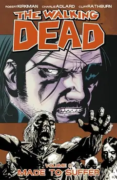 The Walking Dead, Vol. 8: Made to Suffer cover