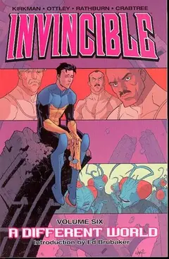 Invincible, Vol. 6: A Different World cover