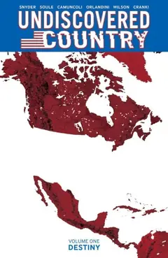 Undiscovered Country, Vol. 1: Destiny cover