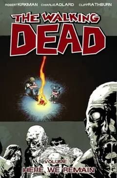 The Walking Dead, Vol. 9: Here We Remain cover