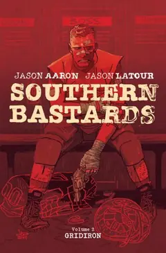 Southern Bastards, Vol. 2: Gridiron cover